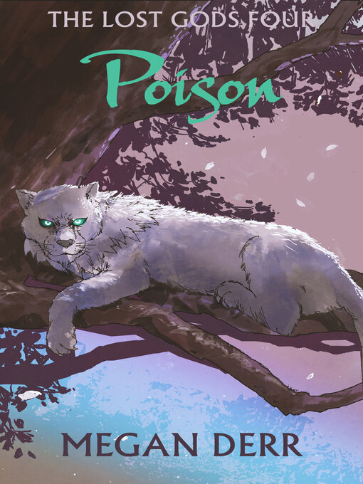 Title details for Poison by Megan Derr - Available